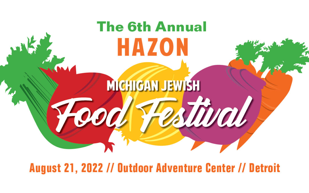 Hazon 6th Annual Michigan Jewish Food Festival