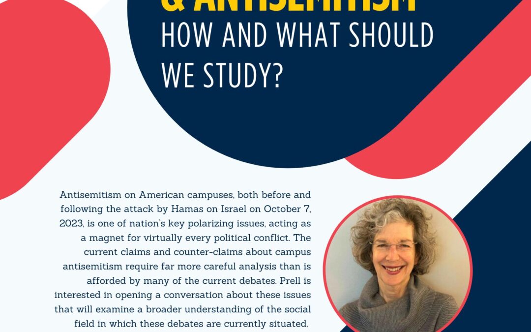 U-M Frankel Center Event – Riv-Ellen Prell Guest Lecture, “Jews, the Academy, and Antisemitism: How and What Should We Study?”